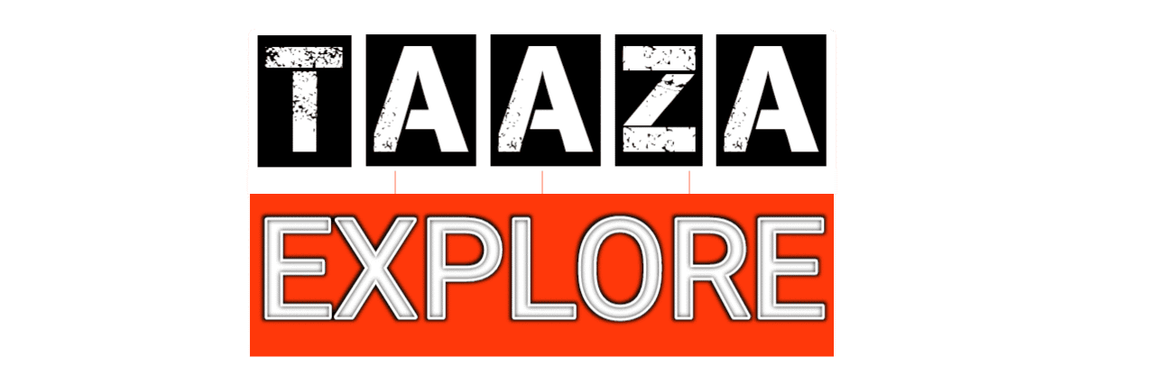 Taaza Explore